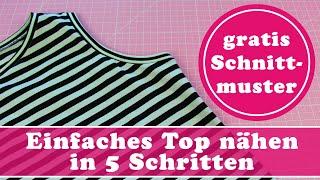 Einfaches Top nähen in 5 Schritten für Anfänger  Gratis Schnittmuster Top Tara