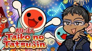 【Taiko no Tatsujin / 太鼓の達人】 We drumming it up today!