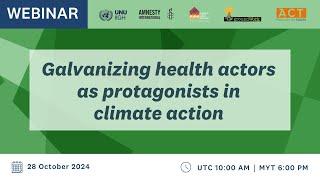 Galvanizing health systems researchers, policy-makers & health care workers in climate action