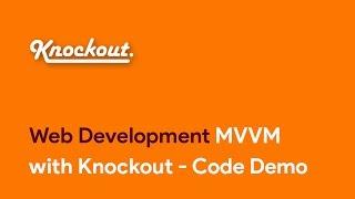 MVVM with Knockout - Code Demo - Master KnockoutJs-Web Development