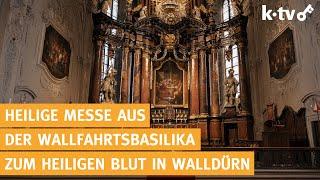 Heilige Messe aus der Wallfahrtsbasilika zum Heiligen Blut in Walldürn - 15.11.2024