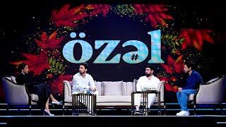 Özəl - Çinarə Məlikzadə & MadTeen & Toğrul  (2024)