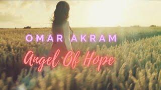 Omar Akram - "Angel of Hope"... from the album, "Secret Journey".