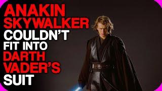 Anakin Skywalker Couldn't Fit Into Darth Vader's Suit | Wiki Weekdays