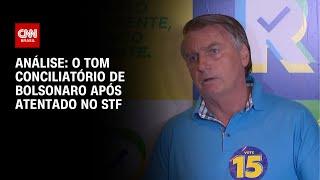 Análise: O tom conciliatório de Bolsonaro após atentado no STF | WW