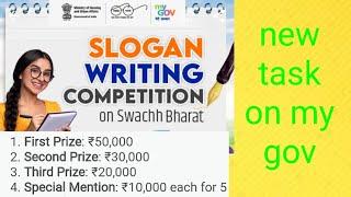 Slogan Writing competition for Swachh Bharat |big cash prize for winners |new task on my gov |my gov