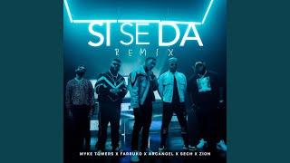 Si Se Da (Remix)