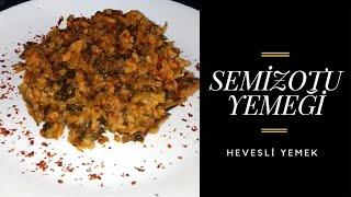 Semizotu Yemeği | Hevesli Yemek