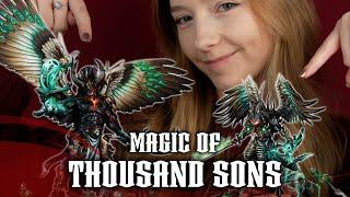 Magic of THOUSAND SONS | Painting Light Effects