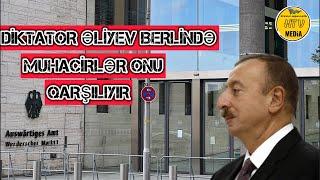 Diktator Əliyev berlində - belə qarşılandı