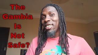 Is The Gambia A Safe Place To Live? | Bad Things About Gambia