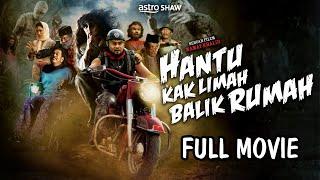 HANTU KAK LIMAH BALIK RUMAH - FULL MOVIE