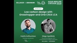 DMSB 2022 - WS #2: Low Carbon Design with Rhino, Grasshopper & One Click LCA (Teaser)