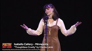 Poetry Out Loud: Isabella Callery recites "Thoughtless Cruelty" by Charles Lamb