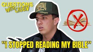 Why don't I want to read my Bible? | Questions with Caden