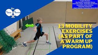 Table Tennis Warm Up Program (13 mobility exercises - dynamic stretching)