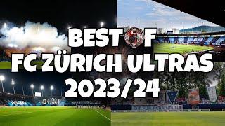 BEST OF FC ZÜRICH ULTRAS 2023/24 | Swiss.Ultras.Tradition