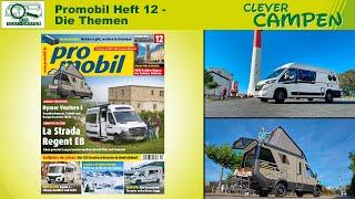 Hymer Venture S, La Strada Regent, Preissteigerung, Zubehör und Reiseteil - promobil Heft 12/22