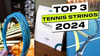 Top 3 BEST Tennis Strings 2024