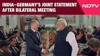 Olaf Scholz In India | India-Germany's Joint Statement After PM Holds Bilateral With Olaf Scholz