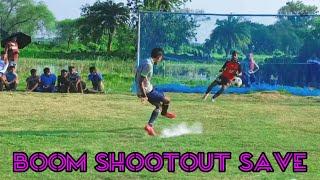 BOOM TIEBREAKER SHOOTOUT SAVE  SONARPUR BIGGEST FOOTBALL TURNAMENTS  #sonarpurfootball