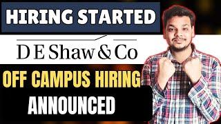 DE Shaw Buggest Hiring Started | OFF Campus Drive | 2025 , 2024 Batch Hiring | Latest Fresher Jobs