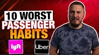 10 WORST Lyft And Uber Passenger Habits!