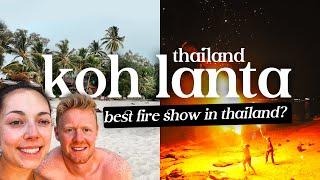 Koh Lanta Thailand Vlog 2024 - Long Beach, Nightlife, Fireshow