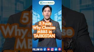 Why Choose MBBS in Tajikistan| MBBS abroad for Indian Students | 5 FACTS #mbbsintajikistan