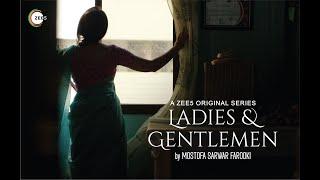 Ladies & Gentlemen | Official Trailer | ZEE5