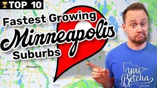 Top 10 Minneapolis Suburbs buyers are Moving to in MN