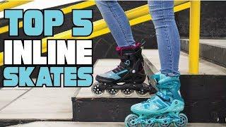 Best Inline Skate Reviews 2024 | Best Budget Inline Skates (Buying Guide)