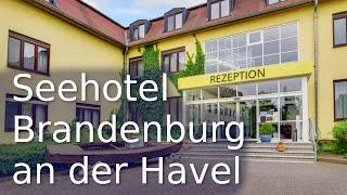 Das Seehotel Brandenburg an der Havel