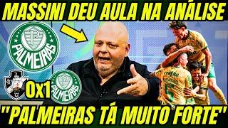 MASSINI DEU AULA NA ANÁLISE DE VASCO 0X1 PALMEIRAS! "PALMEIRAS EMBALOU E TÁ FORTE NA BRIGA!"