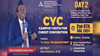 CAMPUS YOUTH FOR CHRIST CONVENTION  DAY 2 || PR. ROGERS KAGGWA || 3RD NOVEMBER, 2024