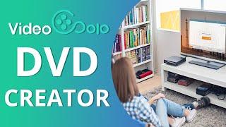 VideoSolo DVD Creator User Guide | Burn Videos to DVD