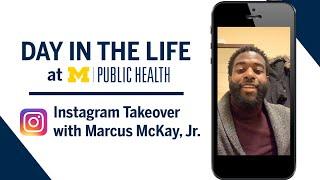 A Day in the Life with Master's Student Marcus | Michigan Public Health