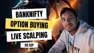 Banknifty Option Buying || Live Option Scalping || 09 sep