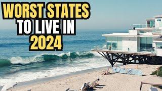 11 Worst States to Live in America In 2024