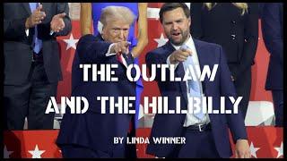 The Outlaw and the Hillbilly - Song sung by Garrick Alden