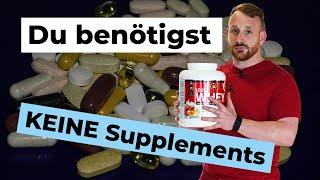 Warum Supplements nicht beim Abnehmen helfen!