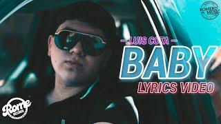 Luis Cota - Baby (Lyrics Video)