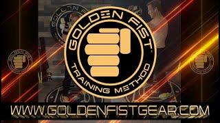 Golden Fist ™ Training Method - The powerful new Martial Arts based Fitness Program