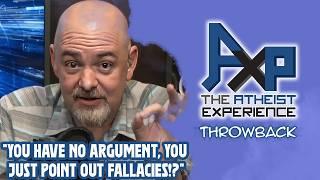 "You Have no Argument!" | The Atheist Experience: Throwback