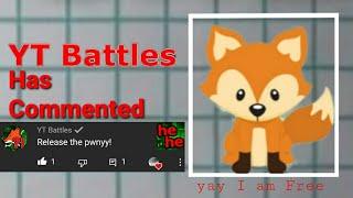 If YT Battles comments i will Free pwnyy from Jail
