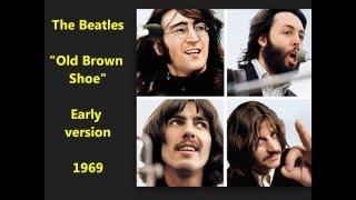 Beatles "Old Brown Shoe" RARE early version George Harrison teaches song LYRICS ARE HERE