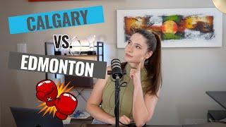 Edmonton vs. Calgary Compared | Which Alberta City Should you Move to?