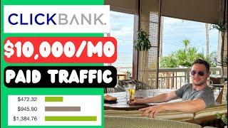 How To Make Money On ClickBank (Paid Traffic Source)