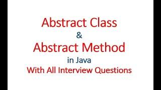 Abstract Method and Abstract Class in Java