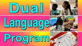 Dual Language Program, Visit 2